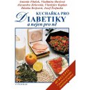 Kniha Kuchařka pro diabetiky - Vladimíra Havlová
