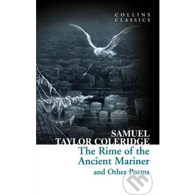 The Rime of the Ancient Mariner and Other Poems - Samuel Taylor Coleridge