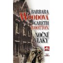 Kniha Noční vlaky - Woodová Barbara