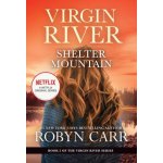 Shelter Mountain: A Virgin River Novel – Hledejceny.cz