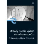 Metody analýz výdajů státního rozpočtu František Kalouda a kolektiv – Hledejceny.cz