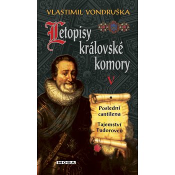 Letopisy královské komory V. - Vlastimil Vondruška