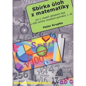 Sbírka úloh z matematiky pro 2. stupeň ZŠ -Aritmetika - Krupka Peter