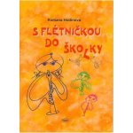 S flétničkou do školky – Hledejceny.cz