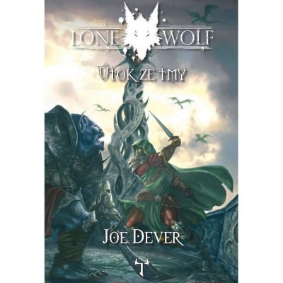 Lone Wolf: Útok ze tmy Joe Dever