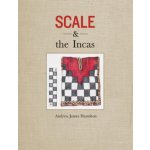 Scale and the Incas – Hledejceny.cz