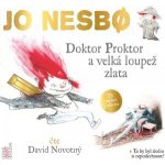 Doktor Proktor a velká loupež zlata - čte David Novotný – Zbozi.Blesk.cz