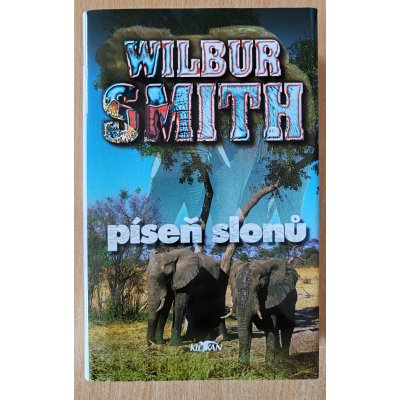 Píseň slonu - Smith Wilbur – Hledejceny.cz