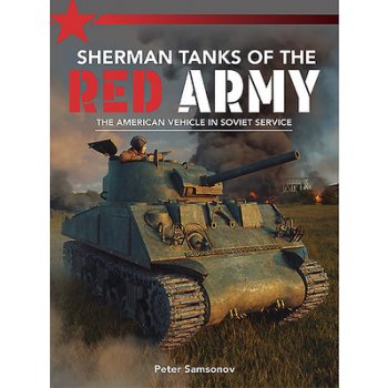 Sherman Tanks of the Red Army