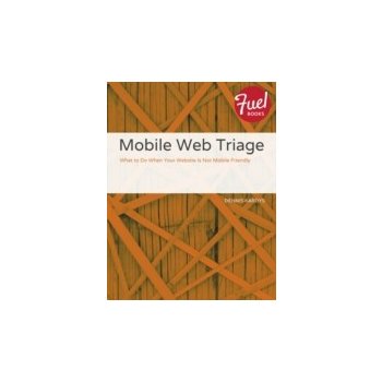 Mobile Web Triage - Kardys Dennis