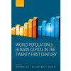 Kniha World Population and Human Capital in the Twenty-First Century