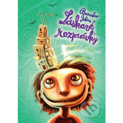 Láskavé rozprávky – Hledejceny.cz
