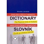 Anglicko - český tematický slovník - Člověk po stránce - Jaroščák Miroslav – Hledejceny.cz