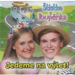 Štístko a Poupěnka - Jedeme na výlet! CD