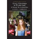 Alice's Adventures in Wonderland & Through the Looking-Glass – Hledejceny.cz