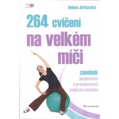 264 cvičení na velkém míči