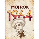 Můj rok 1964 - BIZBOOKS – Zboží Mobilmania