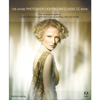 The Adobe Photoshop Lightroom Classic CC Book