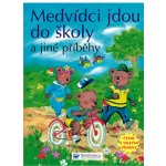 Medvídci jdou do školy a jiné příběhy -- Čteme s velkými písmeny – Zboží Mobilmania