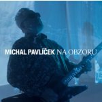 Pavlíček Michal - Na obzoru CD – Sleviste.cz