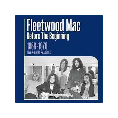3 Fleetwood Mac - Before The Beginning CD