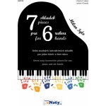 7 skladeb pro 6 rukou Milan Iglo 1 klavír 6 rukou – Sleviste.cz