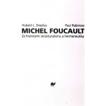 Michel Foucault - Hubert Dreyfus – Hledejceny.cz