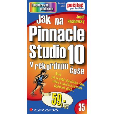 Jak na Pinnacle Studio 10