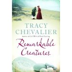 Remarkable Creatures - Tracy Chevalier – Hledejceny.cz