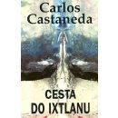 CESTA DO IXTLANU Castaneda Carlos