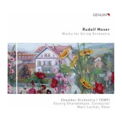 Rudolf Moser - Werke Für Streichorchester CD – Zbozi.Blesk.cz