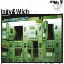 Indy & Wich: My 3 - Reedice 2018: CD