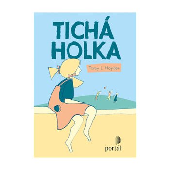 Tichá holka