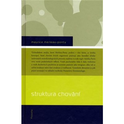 Struktura chování - Merleau-Ponty Maurice