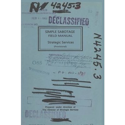 Simple Sabotage Field Manual U. S. Office of Strategic ServicesPaperback – Zboží Dáma
