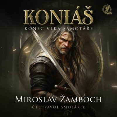 KONIÁŠ „Konec vlka samotáře“ - Žamboch Miroslav – Hledejceny.cz