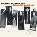 Hunter Charlie Trio - Bing, Bing, Bing! LP – Hledejceny.cz