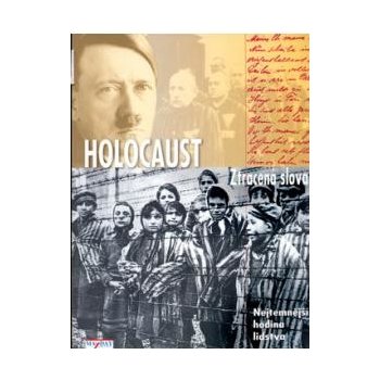 Holocaust -- Ztracená slova - Judith Sandeen Bartel