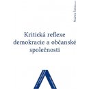 Kritická reflexe demokracie a občanské společnosti