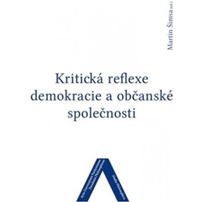 Kritická reflexe demokracie a občanské společnosti