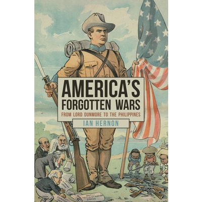 Americas Forgotten Wars