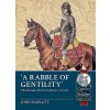 Kniha 'A Rabble of Gentility': The Royalist Northern Horse, 1644-45 Barratt JohnPaperback