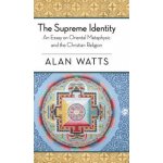 Supreme Identity Alan W. Watts – Zboží Dáma