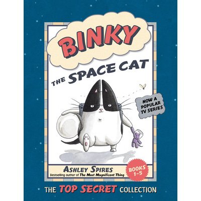 Binky The Space Cat: The Top Secret Collection