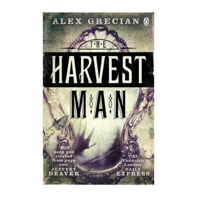 The Harvest Man: Scotland Yard Murder Squad B... - Alex Grecian – Hledejceny.cz