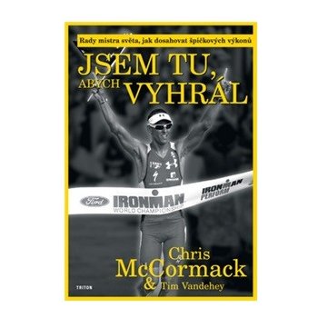 Jsem tu, abych vyhrál - Chris McCormack