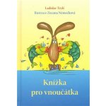 Knížka pro vnoučátka – Hledejceny.cz