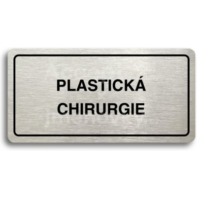 ACCEPT Piktogram PLASTICKÁ CHIRURGIE - stříbrná tabulka - černý tisk – Sleviste.cz