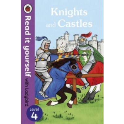 Knights and Castles - Read it Yourself with Ladybird