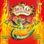 Jak zamotat dračí příběh / Škyťák Šelmovská štika - Cressida Cowell – Zboží Dáma